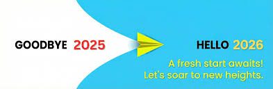 अलविदा 2025 : बदलाव,बहस और उम्मीदों का साल !