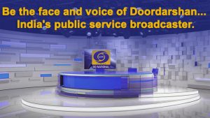 Opportunity for Becoming Anchors and Presenters in Doordarshan